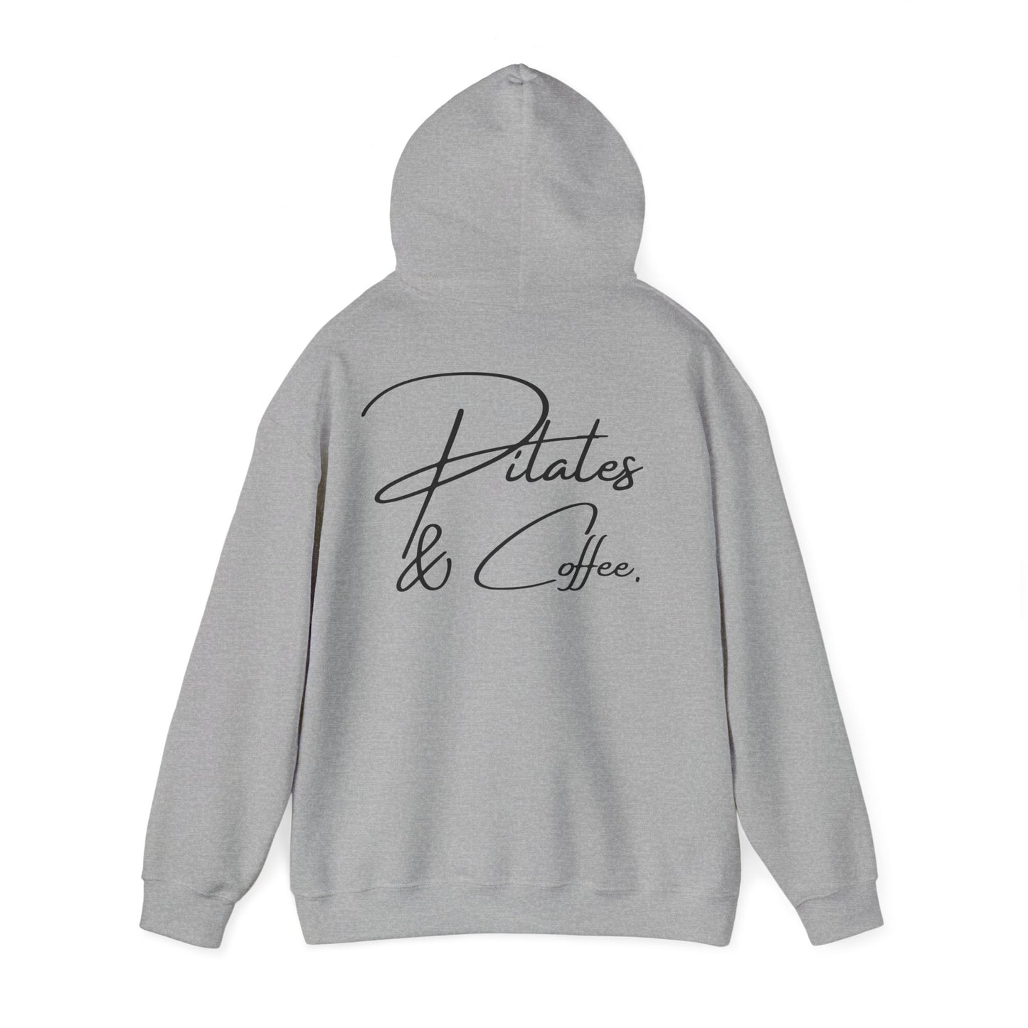Pilates and Coffee Hoodie