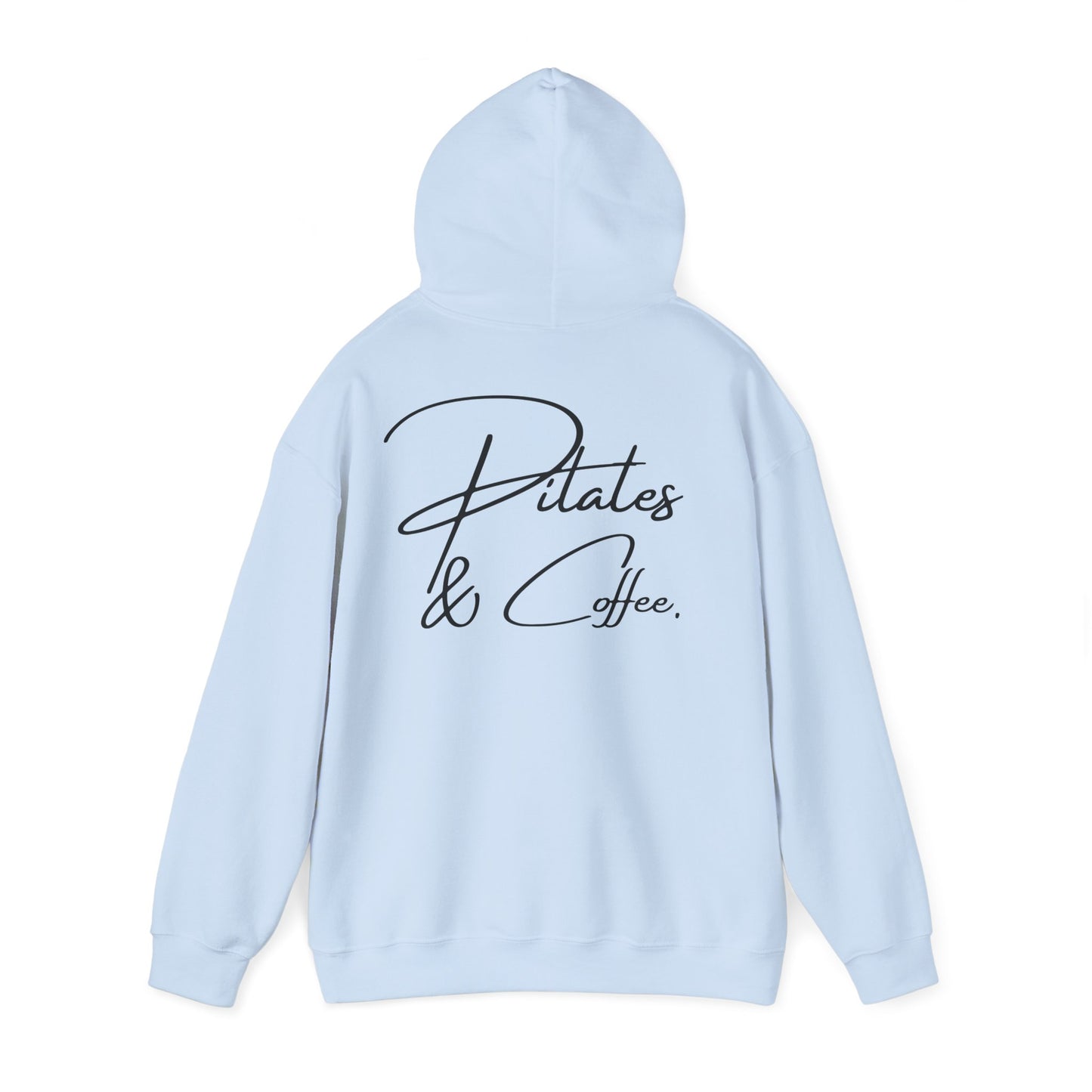 Pilates and Coffee Hoodie