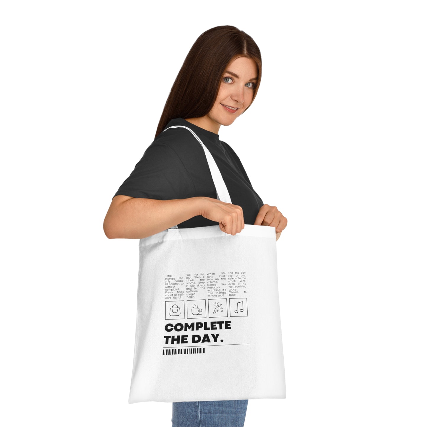 complete the day Cotton Tote Bag, Beach Bag, Shopping Bag, Reusable Grocery Bag, Shoulder Bag, Market Tote