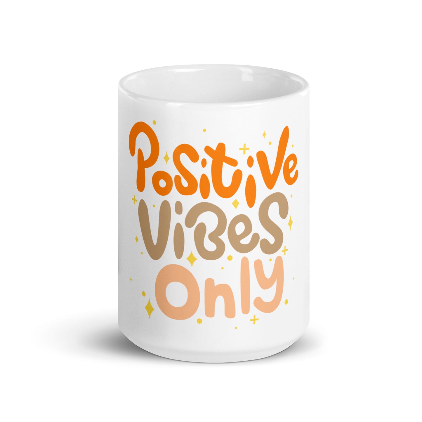 Positive Vibes Only - White glossy mug