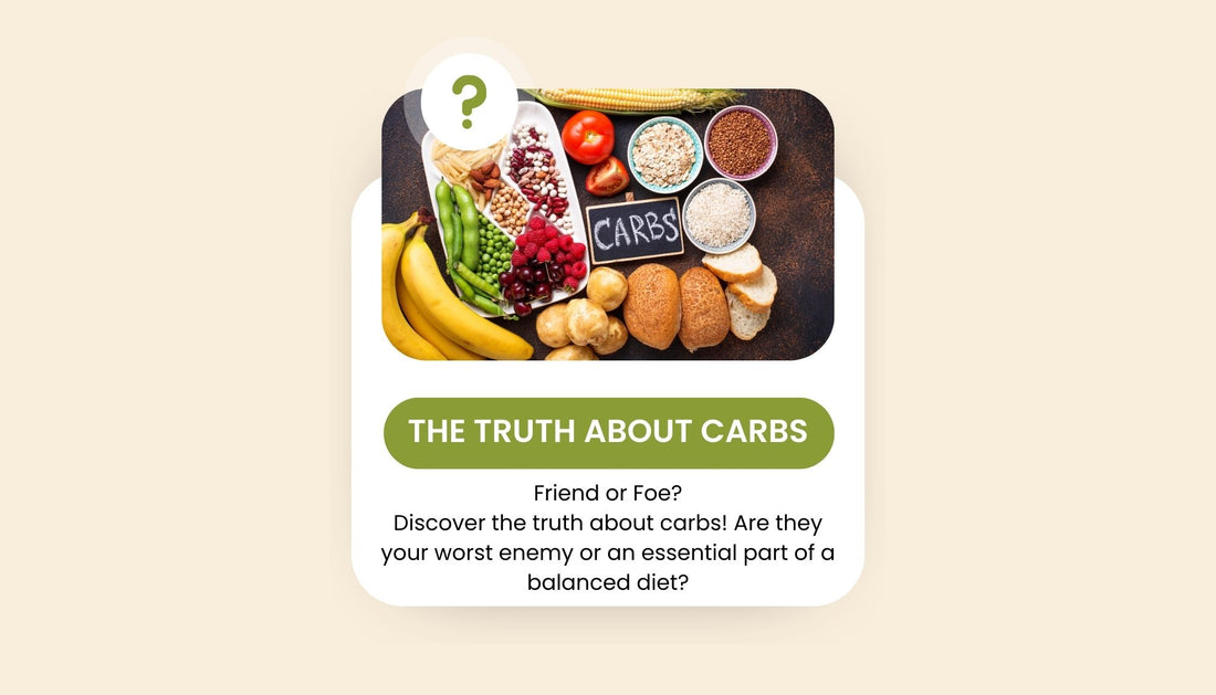 The Truth About Carbs: Friend or Foe?