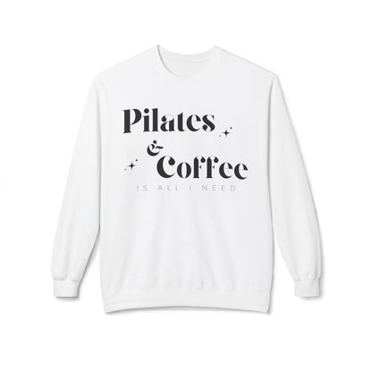 Pilates & Coffee – The Ultimate Cozy Sweatshirt