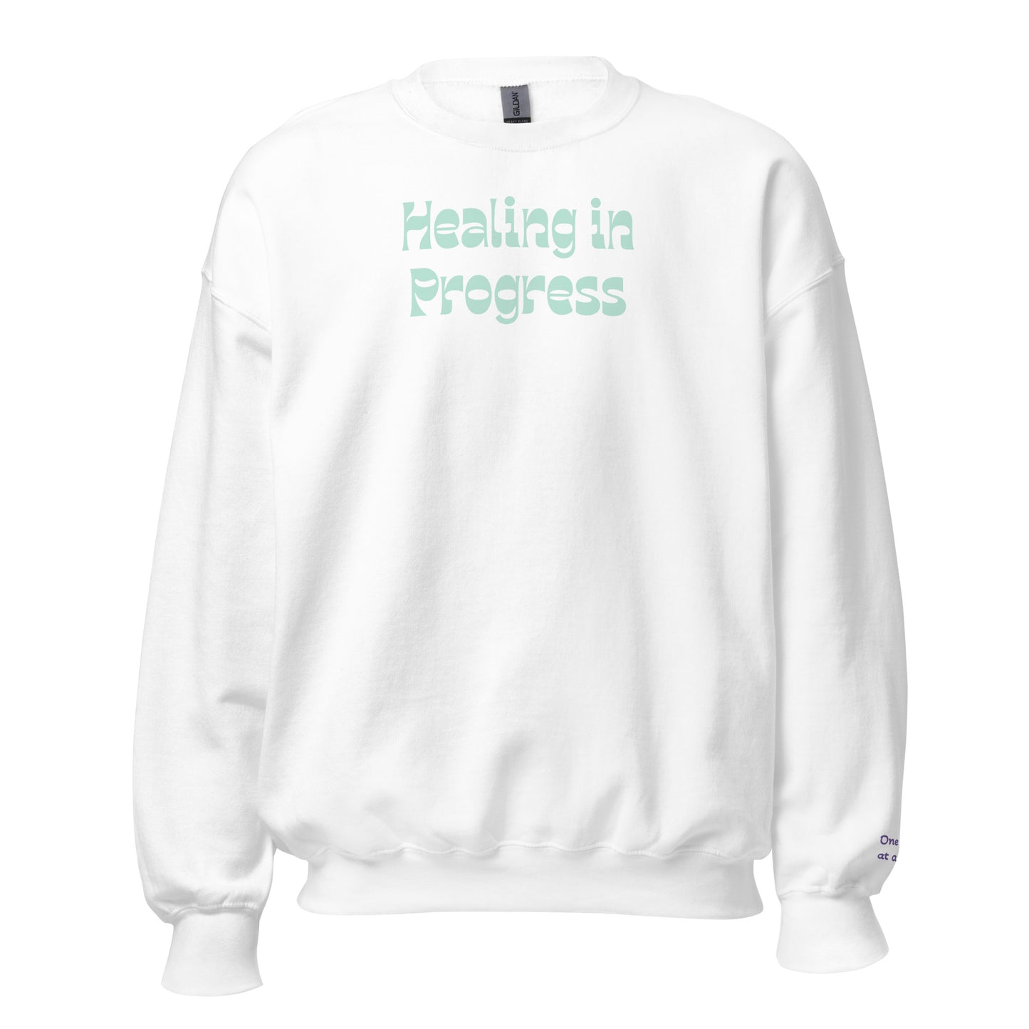 "Healing in Progress" Sweatshirt – Empowerment & Comfort