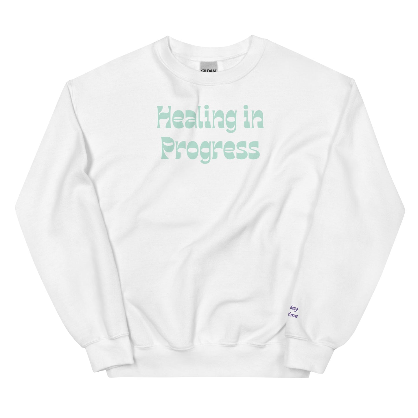 "Healing in Progress" Sweatshirt – Empowerment & Comfort